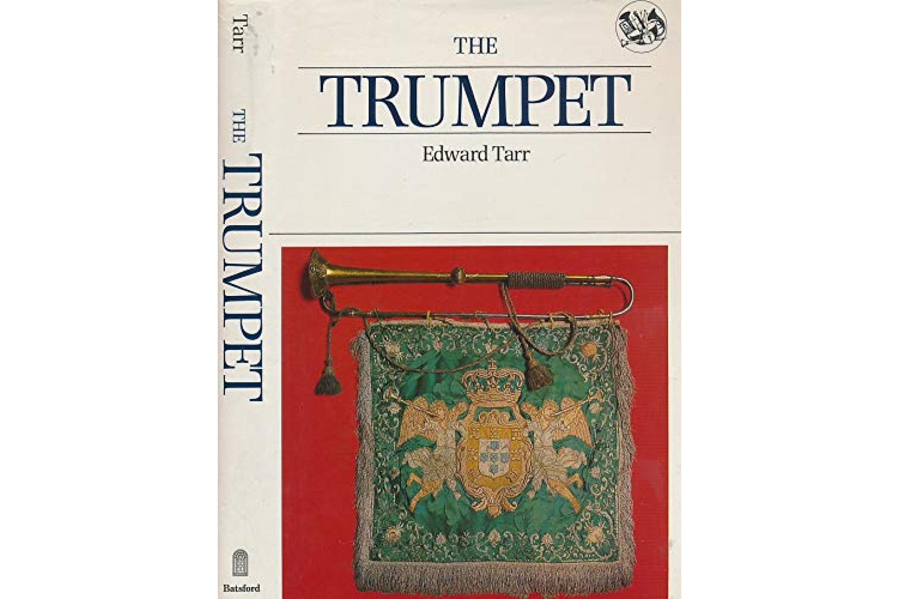 The Trumpet (Batsford Musical Instruments)