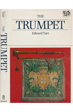 The Trumpet (Batsford Musical Instruments)