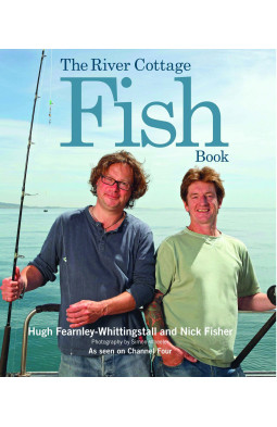 The River Cottage Fish Book