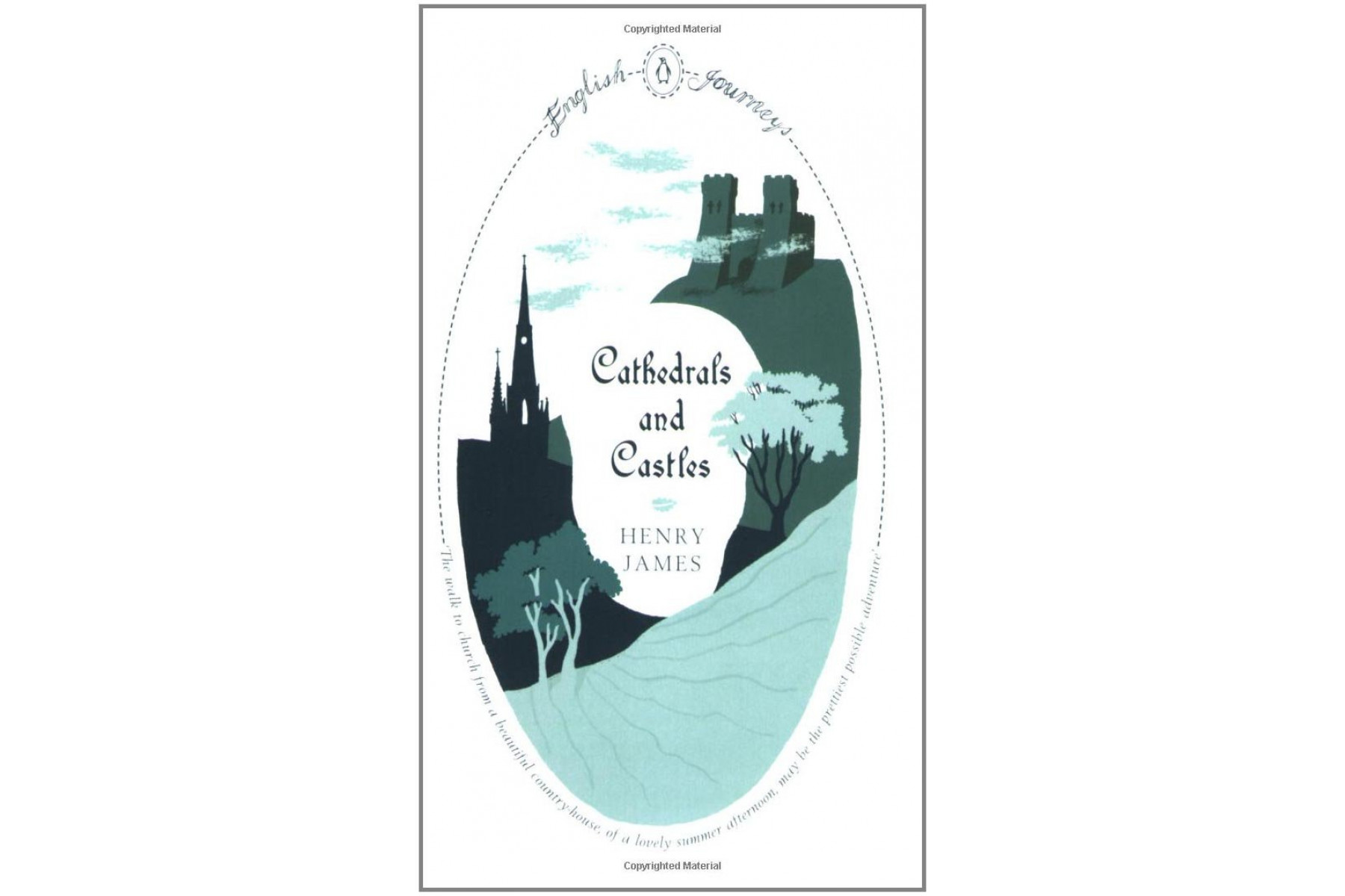 Cathedrals and Castles - English Journeys