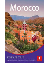 Morocco Dream Trip (Footprint Dream Trip)