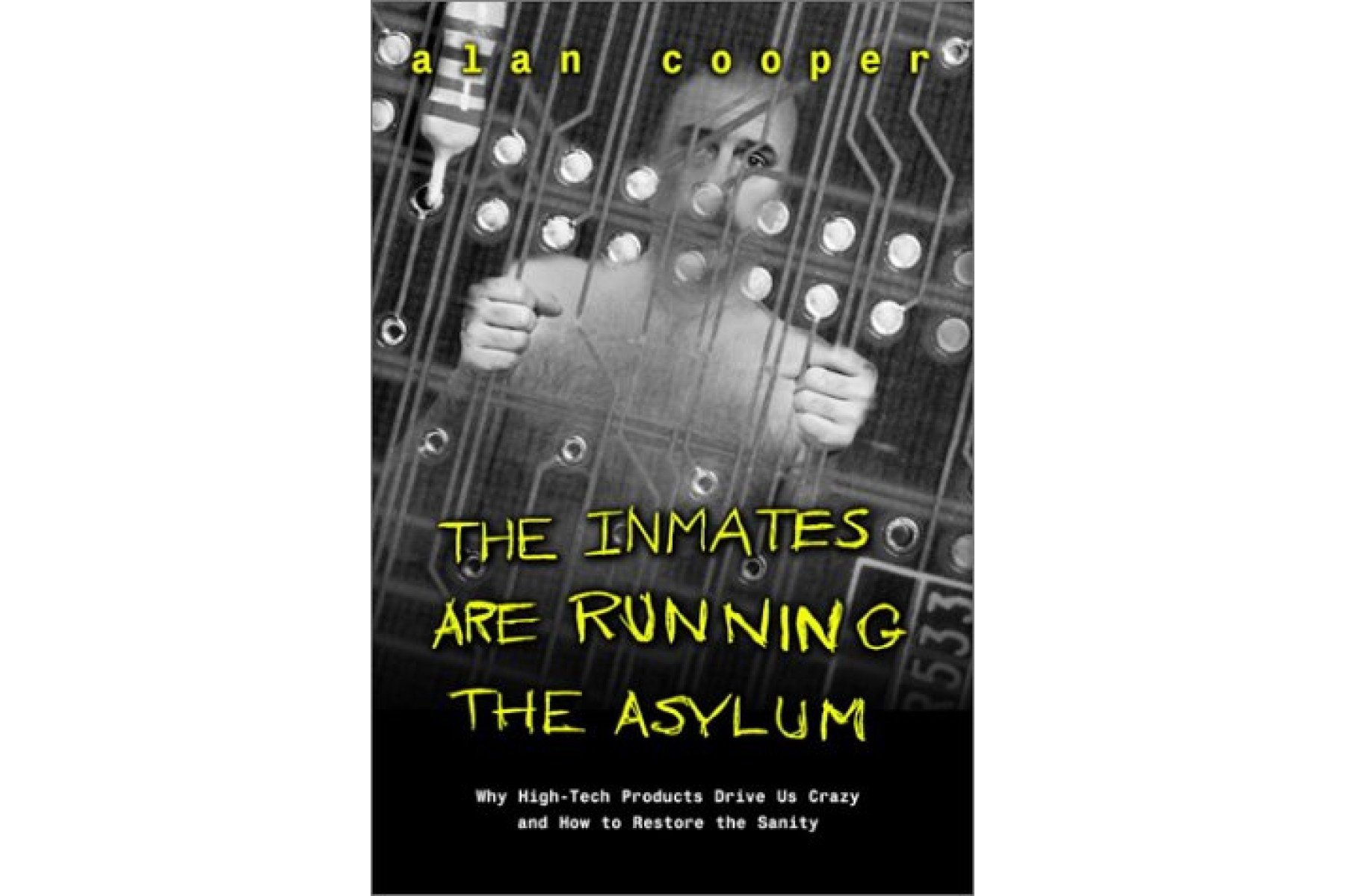 The Inmates are Running the Asylum