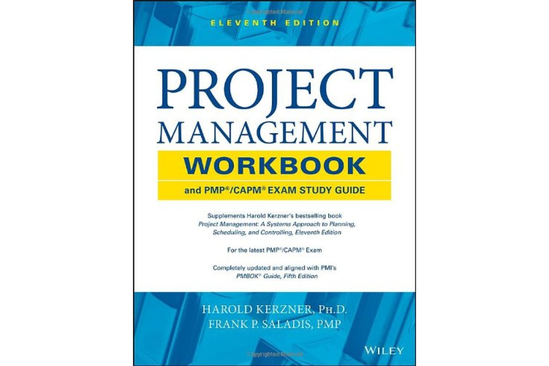 Project Management Workbook and PMP / CAPM Exam Study Guide