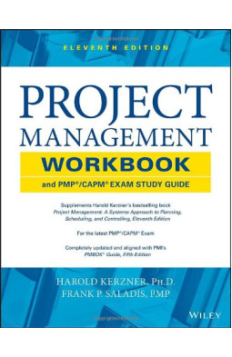 Project Management Workbook and PMP / CAPM Exam Study Guide