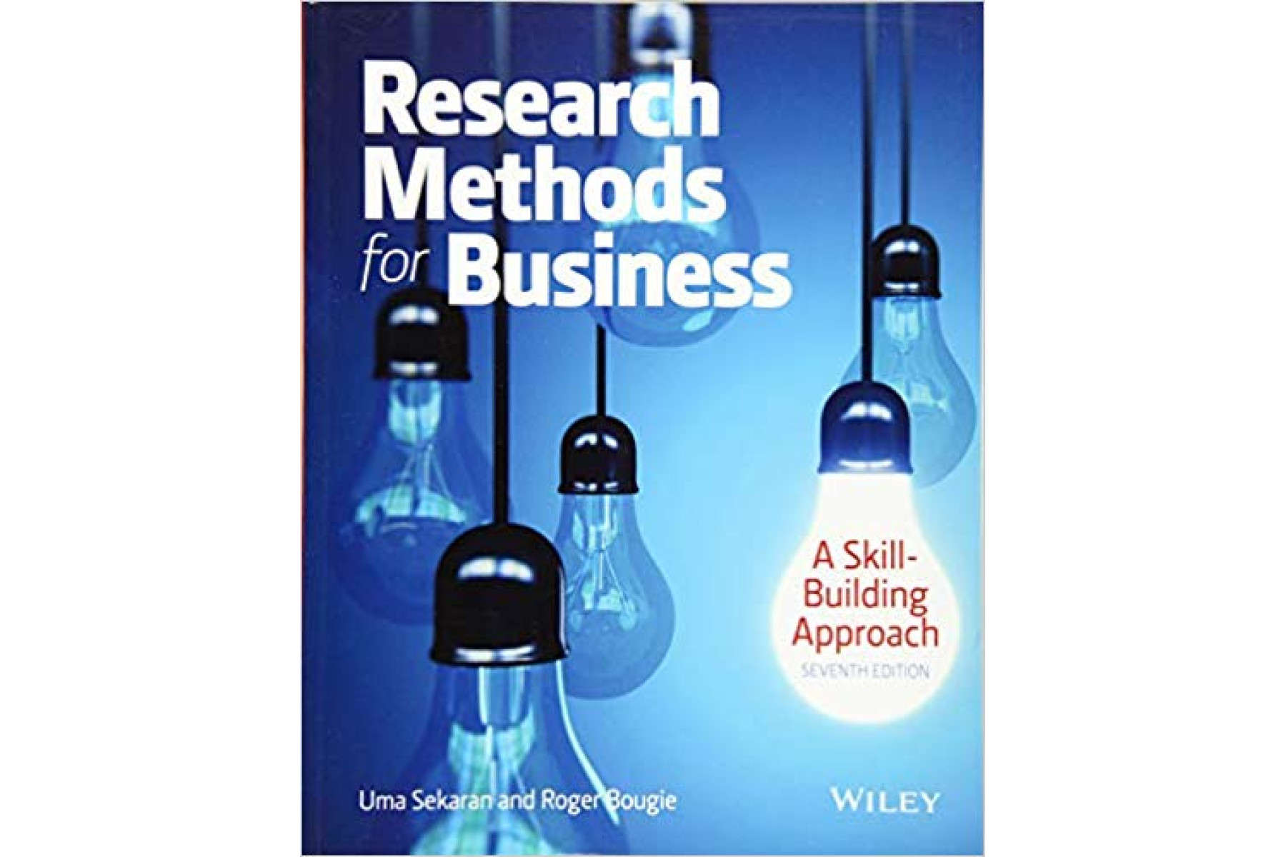 Research Methods for Business: A Skill Building Approach