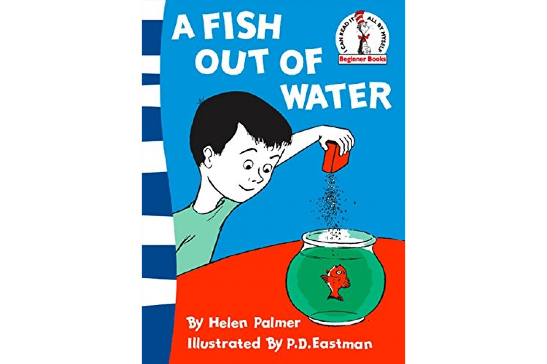Like a fish out of. Fish out of Water. Beginner book. Palmer "a Fish out of Water". Be like a Fish out of Water.