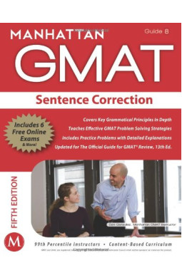 Sentence Correction GMAT Strategy Guide, 5th Edition (Manhattan GMAT Preparation Guide: Sentence Cor