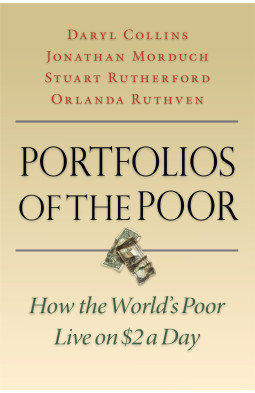 Portfolios of the Poor: How the World's Poor Live on $2 a Day