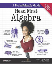 Head First Algebra: A Learner's Guide to Algebra