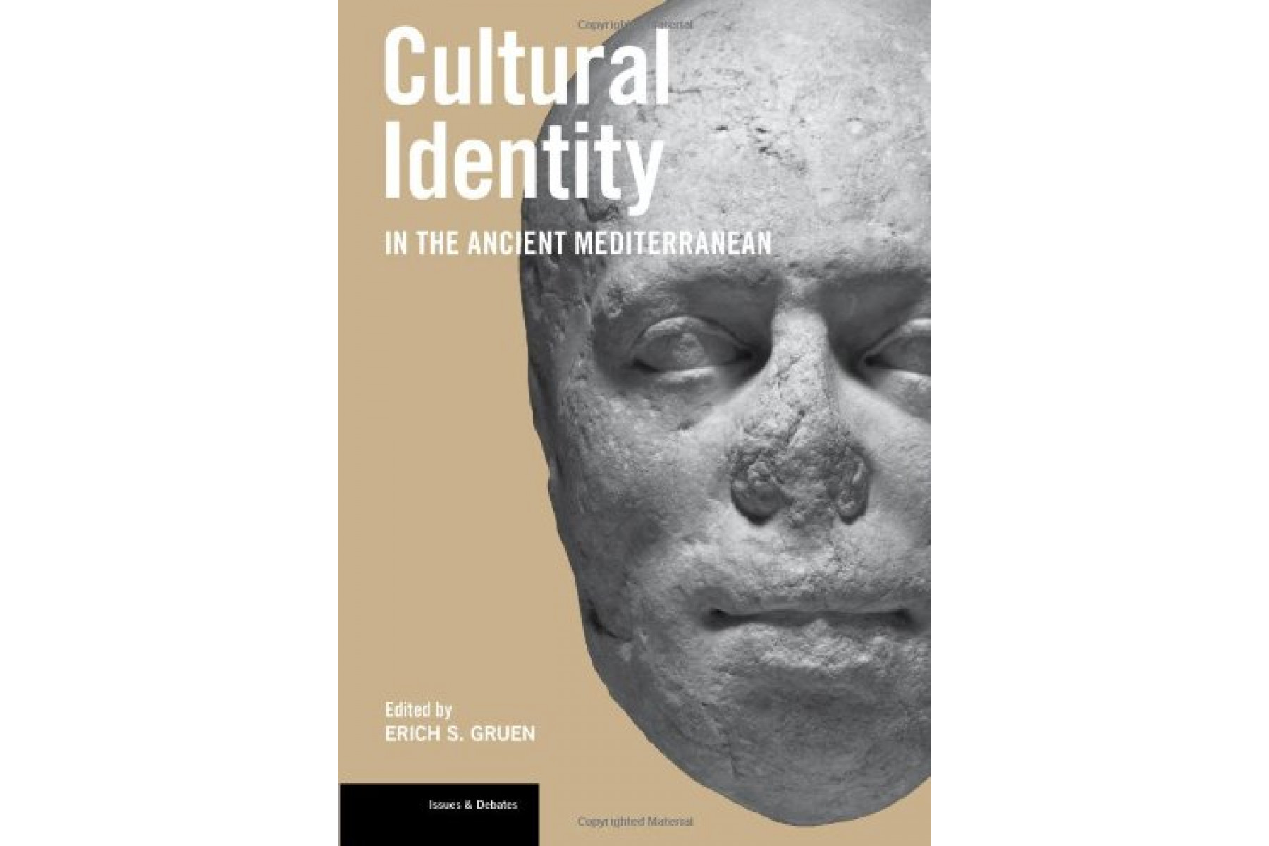 Cultural Identity in the Ancient Mediterranean (Issues & Debates)
