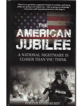 The American Jubilee, A National Nightmare is Closer Thank You Think