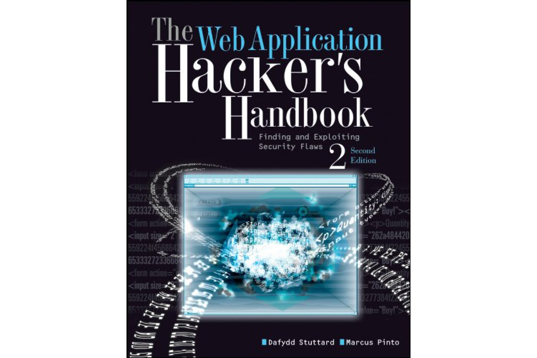 The Web Application Hacker's Handbook: Finding and Exploiting Security Flaws