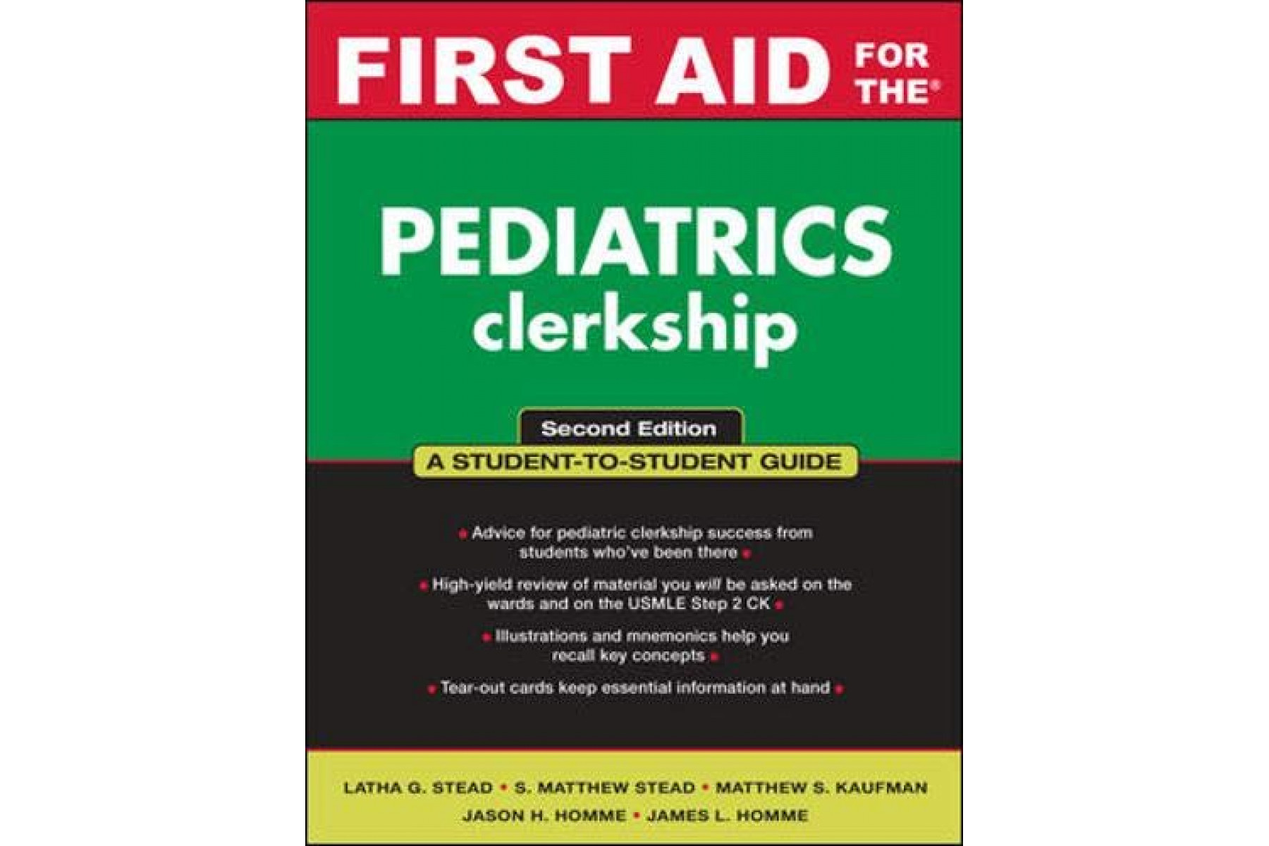 First Aid for the Pediatrics Clerkship (First Aid Series)