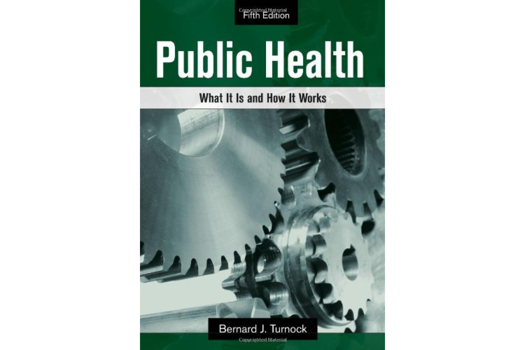 Public Health: What It Is and How It Works