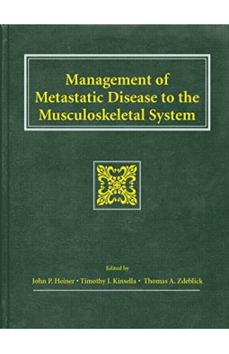 Metastatic Disease of the Musculoskeletal System