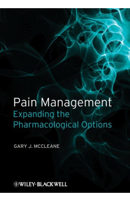 Pain Management Expending the Pharmacological Options