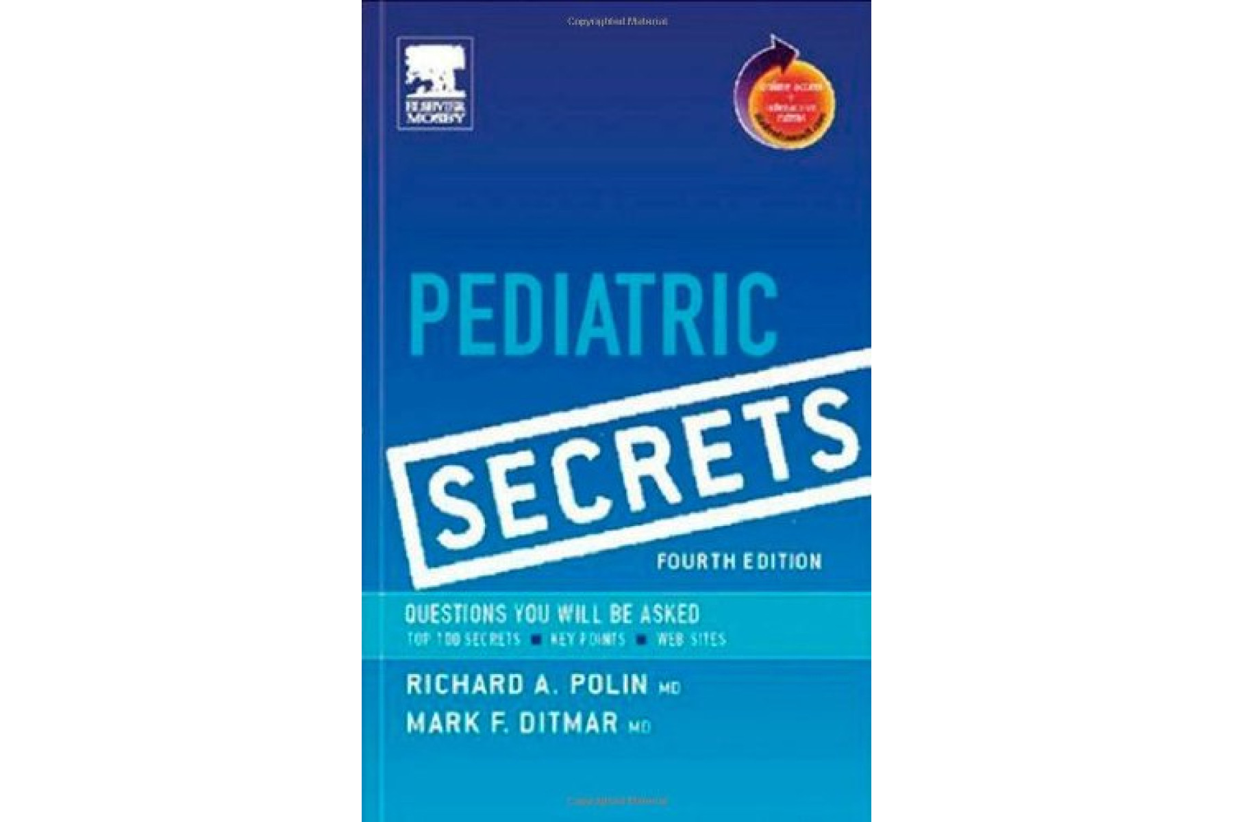 Pediatric Secrets: With STUDENT CONSULT Online Access