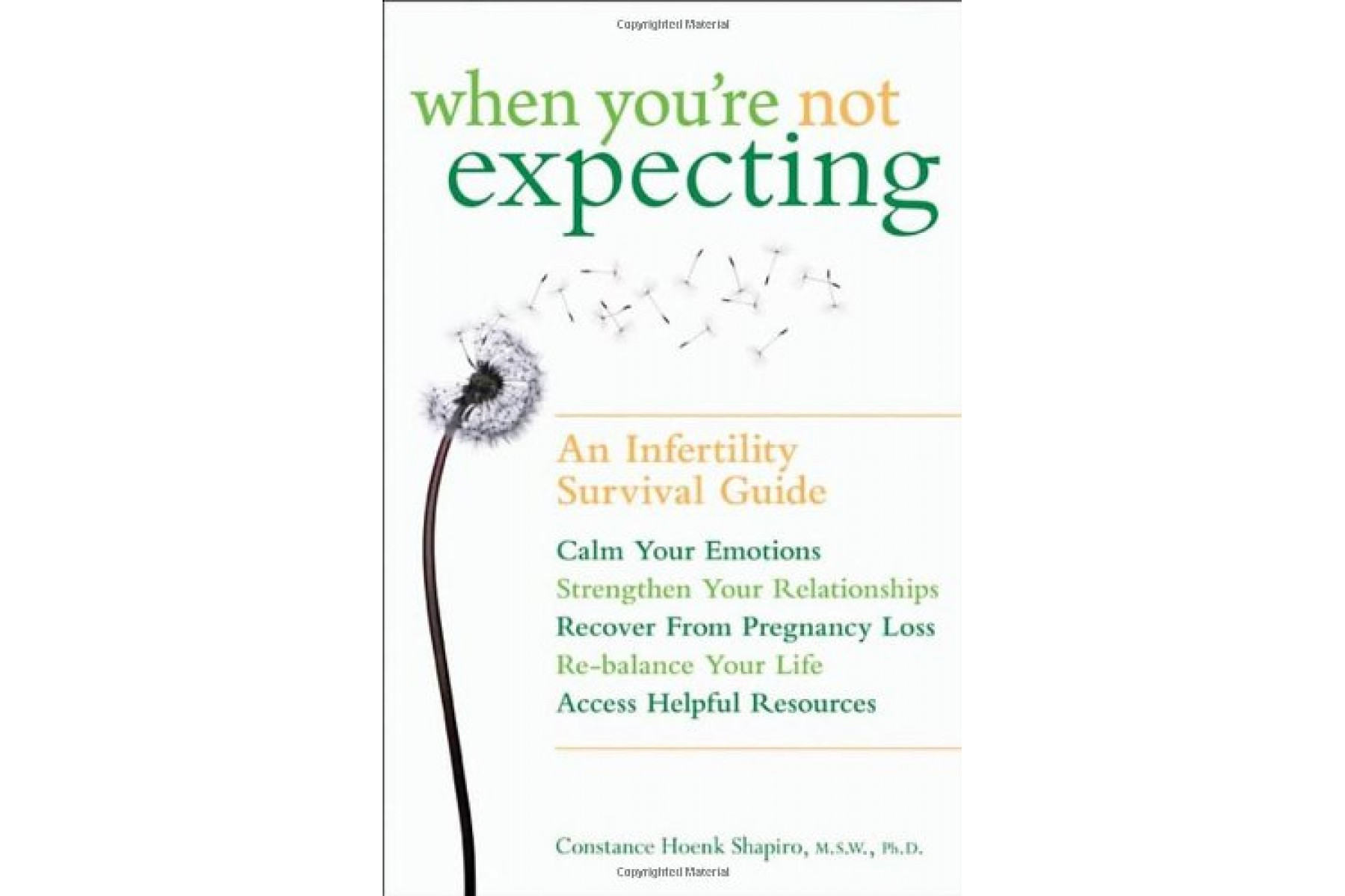 When You're Not Expecting: An Infertility Survival Guide