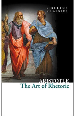 The Art of Rhetoric (Collins Classics)