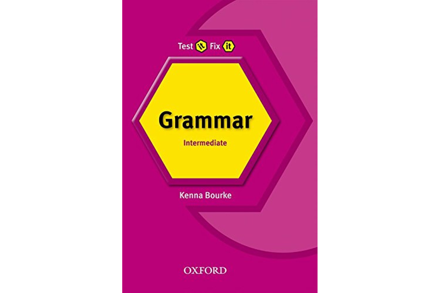 Test It, Fix It Revised Intermediate: Grammar