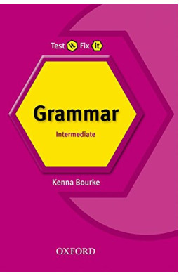 Test It, Fix It Revised Intermediate: Grammar
