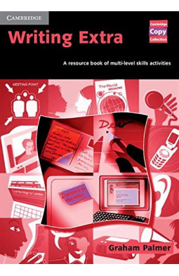 Writing Extra: A Resource Book of Multi-Level Skills Activities