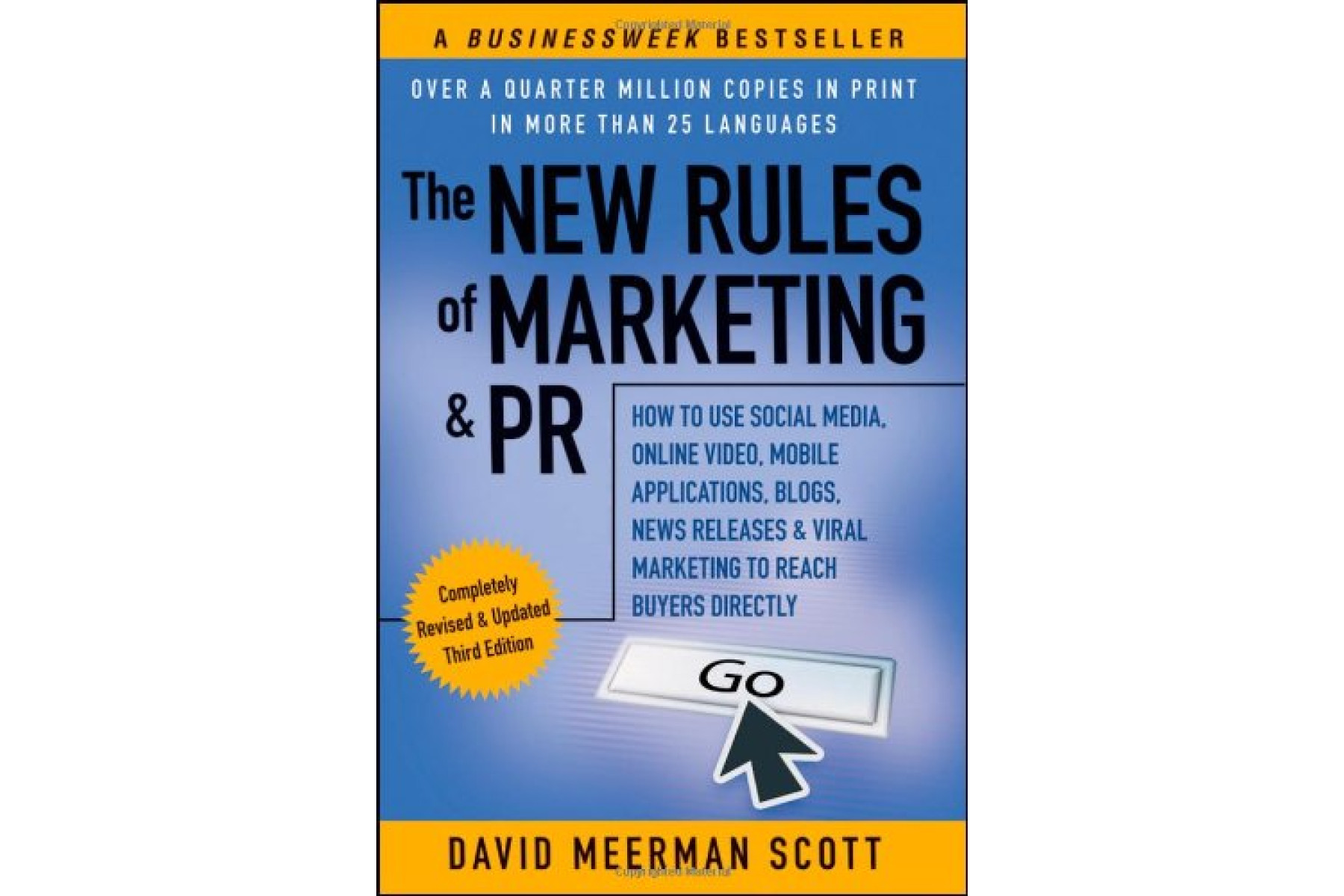 The New Rules of Marketing & PR