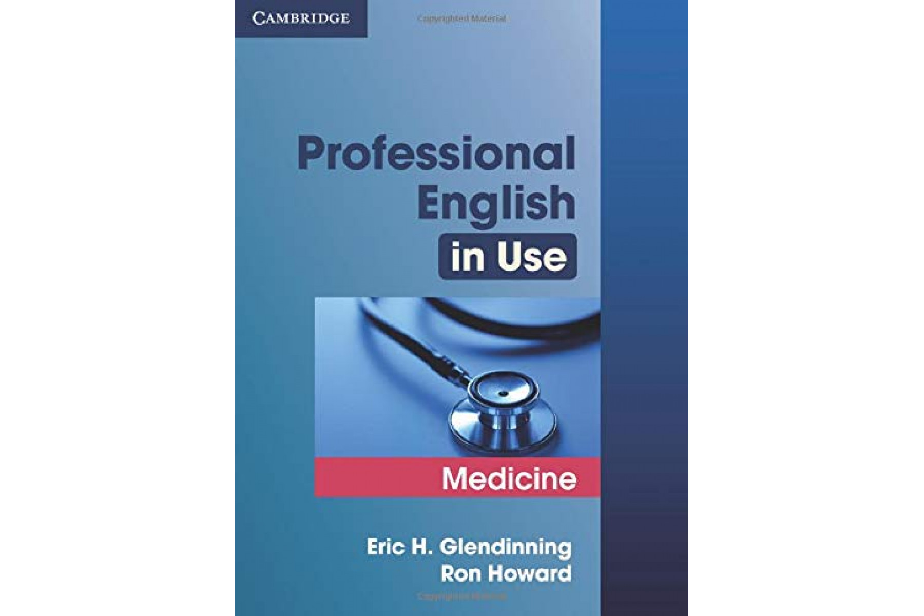 Professional English in Use. Medicine