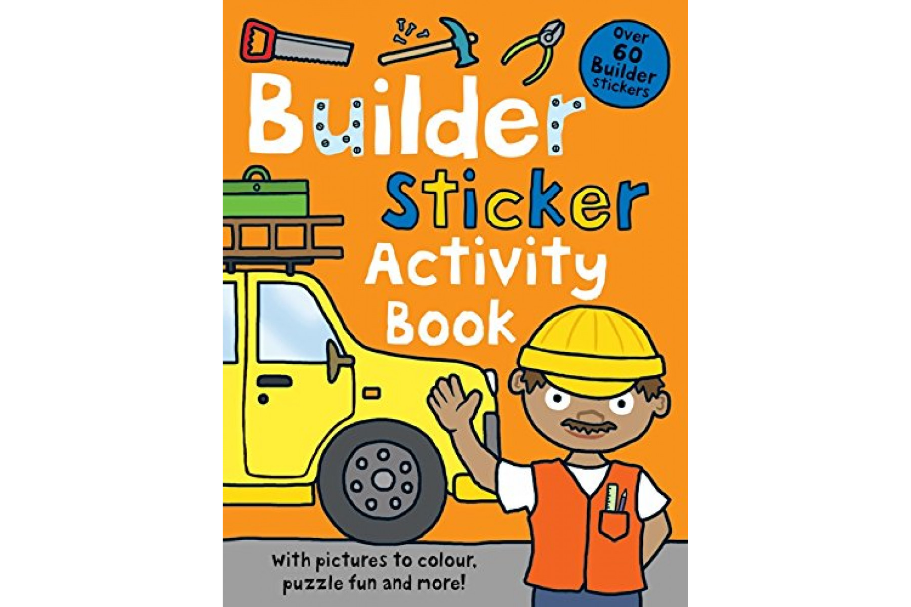 Builder Sticker Activity Book (Preschool Sticker Activity Books)