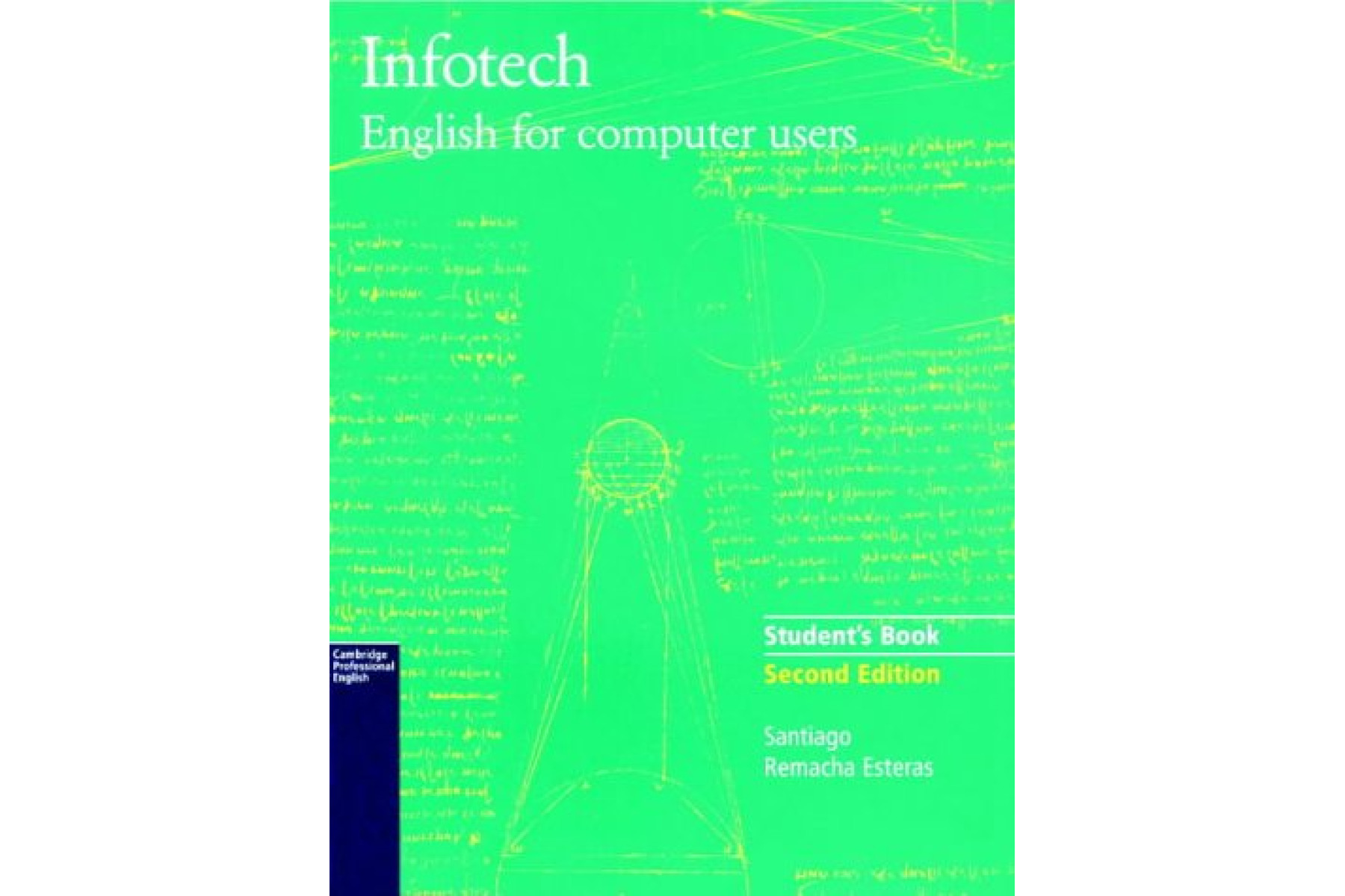 Infotech Student's Book: English for Computer Users