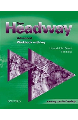 New Headway: Advanced: Workbook (with Key)