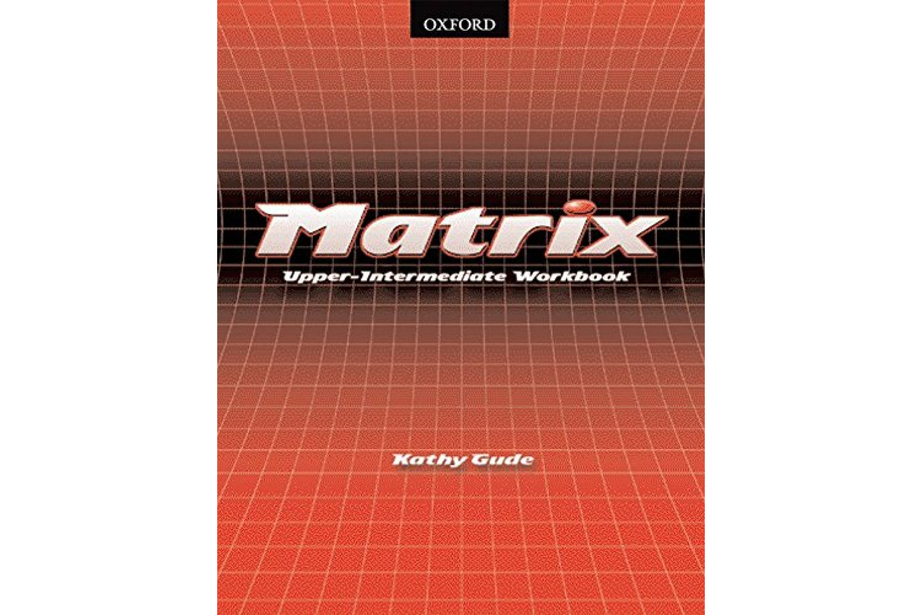 Matrix: Upper-Intermediate: Workbook
