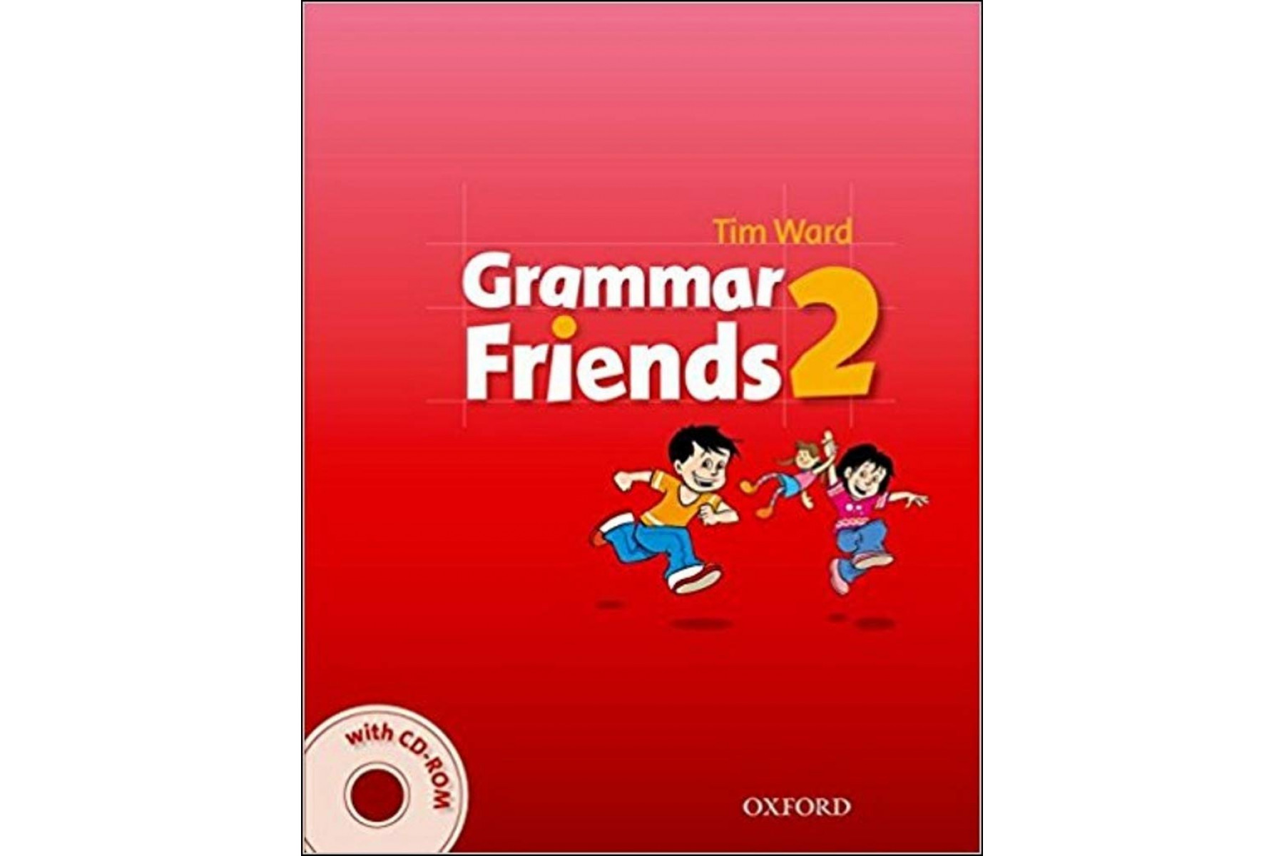 My grammar friends. Грамматика к Family and friends 2. Grammar friends. Grammar friends 1. Grammar friends 2 tim Ward.