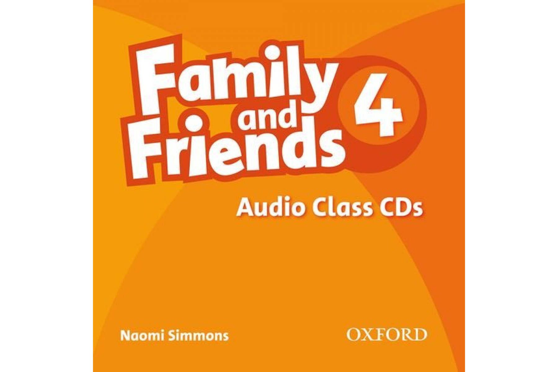 Family and Friends: 4: Class Audio CD (3)