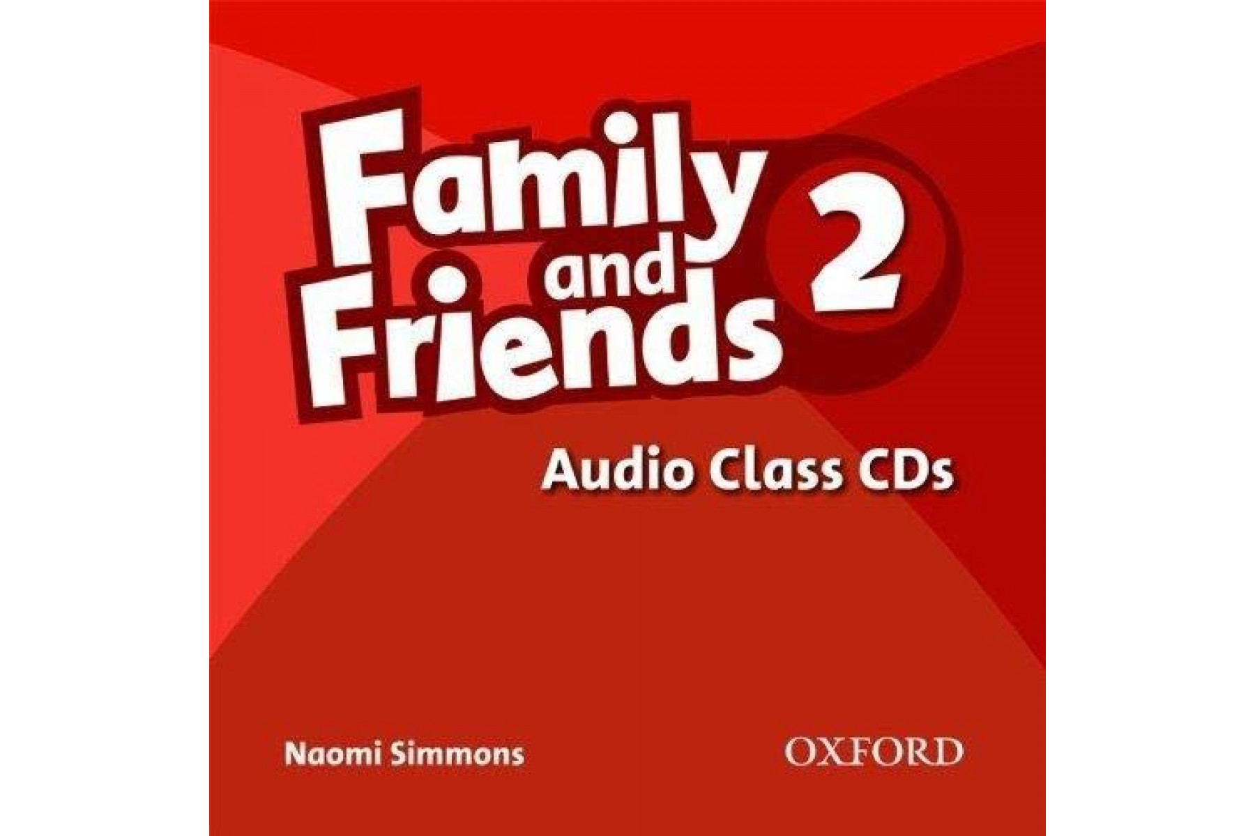 Family and Friends: 2: Class Audio CD (3)
