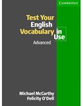 Test Your English Vocabulary in Use: Advanced