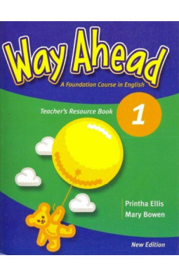 Way Ahead: Teacher Resource Book Level 1
