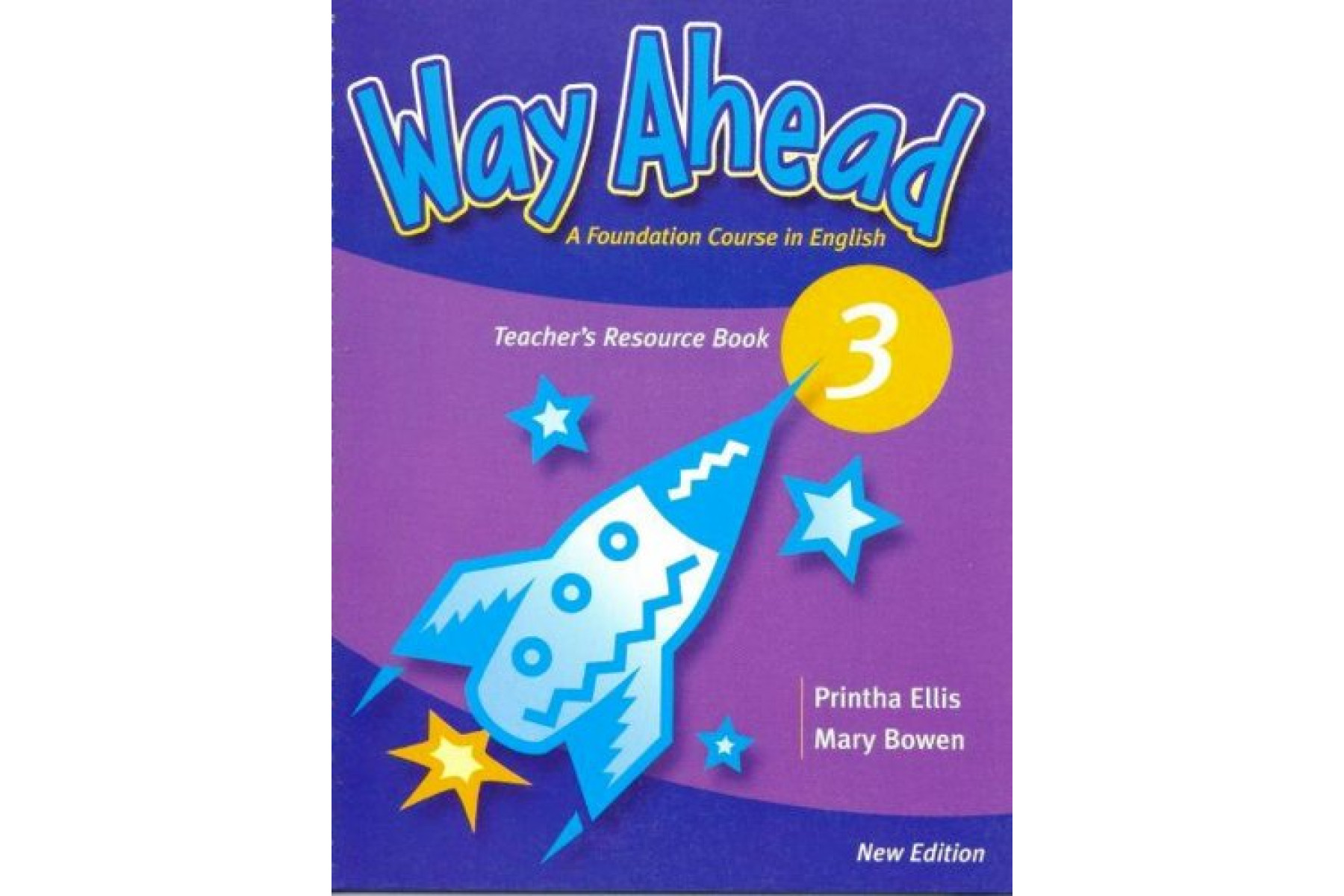 Way Ahead: Teacher Resource Book Level 3