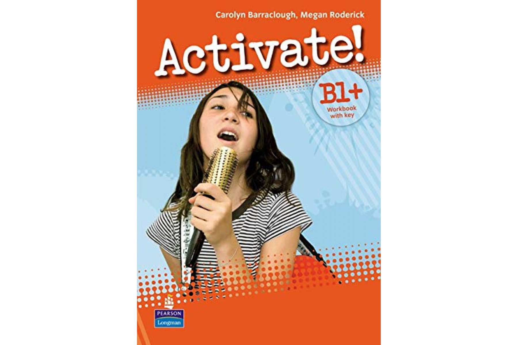 Activate! B1+: Workbook with Key/CD-Rom Pack