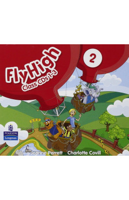 Fly High Level 2 Class CDs 1-3