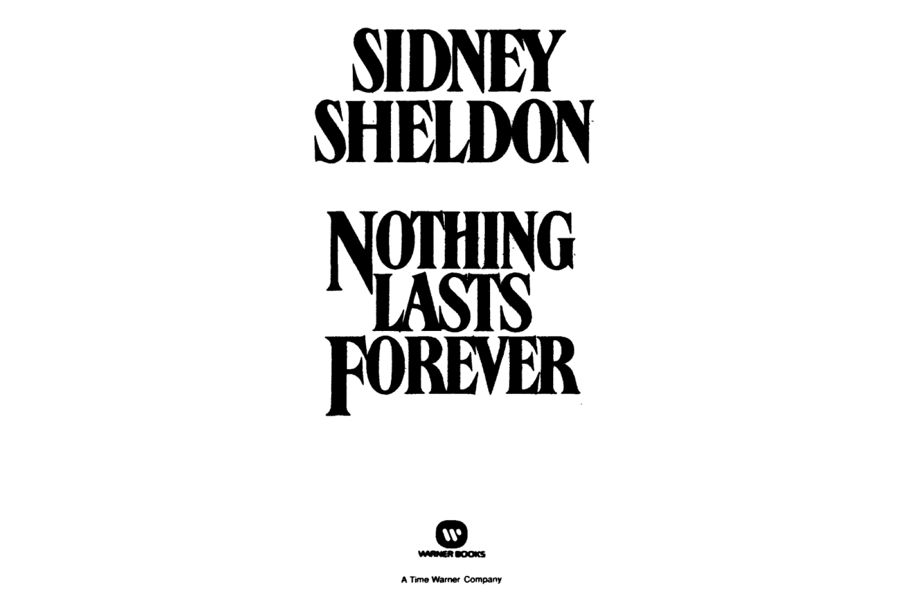 Nothing Lasts Forever