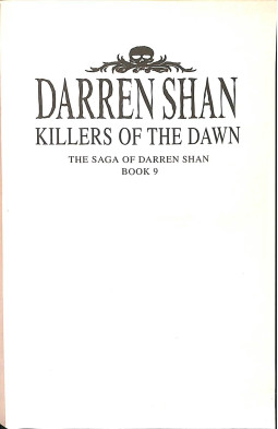 Killers of the Dawn (The Saga of Darren Shan, Book 9)