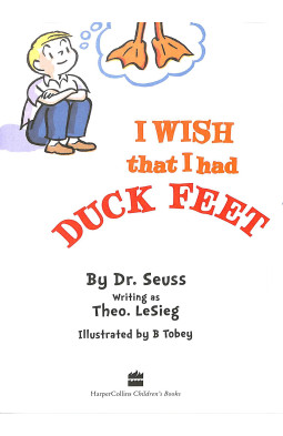 I Wish That I Had Duck Feet (Dr Seuss - Green Back Book)