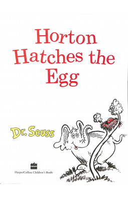 Horton Hatches the Egg (Dr Seuss - Yellow Back Book)