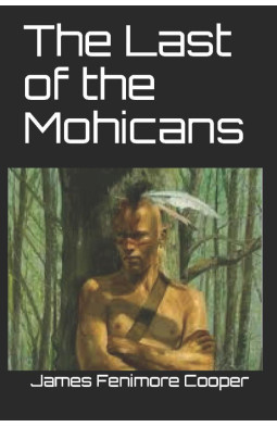 The Last of the Mohicans (Collins Classics)