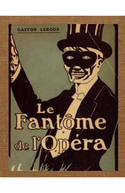 The Phantom of the Opera (Collins Classics)