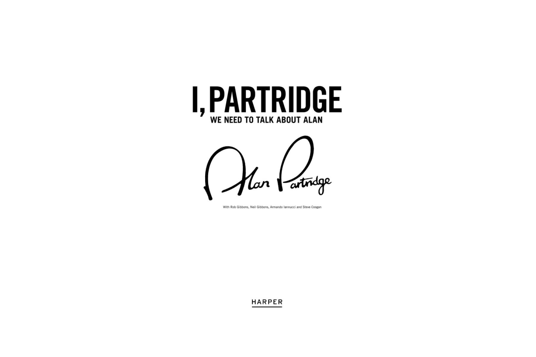 I, Partridge: We Need To Talk About Alan