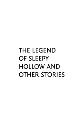The Legend of Sleepy Hollow and Other Stories (Collins Classics)