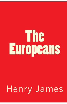 The Europeans (Penguin Popular Classics)