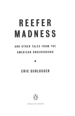 Reefer Madness: ... and Other Tales from the American Underground